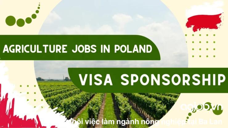 Cơ hội việc làm ngành nông nghiệp tại Ba Lan dành cho người nước ngoài